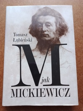 M jak Mickiewicz. Tomasz Łubieński 