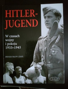 Hitler-Jugend w czasach wojny i pokoju 33-45 Lewis