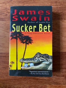 Sucker Bet - James Swain