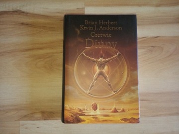 Czerwie Diuny Brian Herbert, Kevin J. Anderson