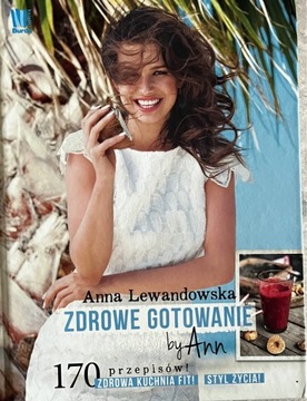 Książka Zdrowe gotowanie by Ann Lewandowska