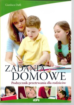 zadania domowe podręcznik przetrwania dla rodziców