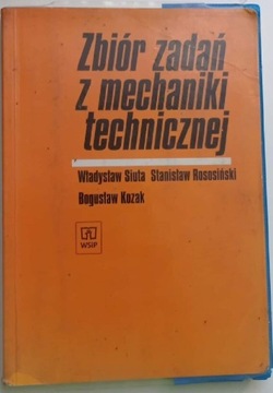 Zbiór do mechaniki technicznej 