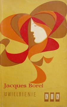 Uwielbienie - tom I - Jacques Borel