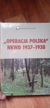 ,,Operacja Polska" NKWD 1937-1938