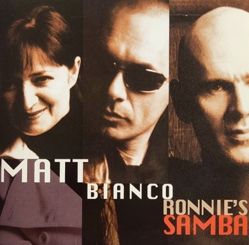 MATT BIANCO Ronnie's Samba 2004r @Promo@