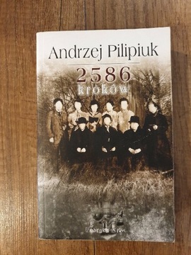 2586 kroków Andrzej Pilipiuk