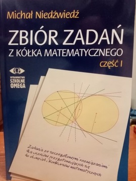 Zbiór zadań z kółka matematycznego. Część 1