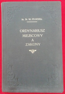 Ordynariusz Miejscowy a Zakony r. 1939