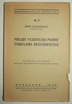 Poglądy filozoficzno-prawne Stanisława Orzechowski