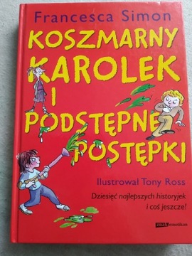 Koszmarny Karolek i podstępne postępki 