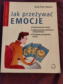 Jak przeżywać emocje Arrive 