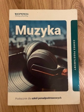 Muzyka podręcznik dla szkół średnich OPERON