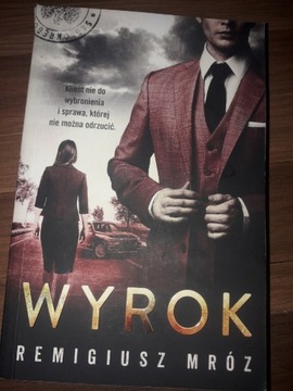 Wyrok Remigiusz Mróz