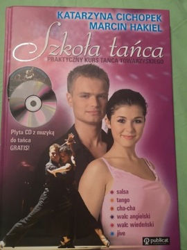Szkoła Tańca Praktyczny Kurs z CD, Hakiel Cichopek