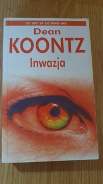 Inwazja - Dean Koontz