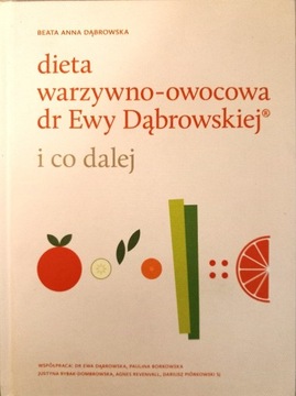 Dieta warzywno-owocowa dr Dąbrowskiej i co dalej