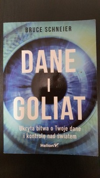 Dane i Goliat. Schneier Bruce Schneier