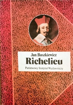 Richelieu, Jan Baszkiewicz