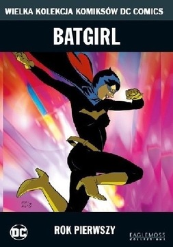 BATGIRL ROK PIERWSZY