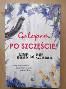 Galopem po szczęście - J. Bednarek, J. Kaczanowska