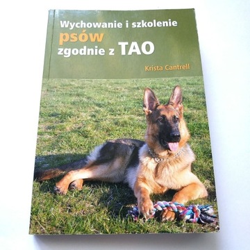 Szkolenie psów zgodnie z TAO - Krista Cantrell