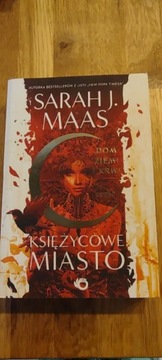 Sarah J. Mass Księżycowe miasto