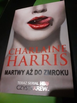 Charlaine Harris - Martwy aż do zmroku