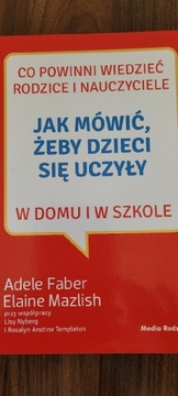 Jak mówić, żeby dzieci się uczyły