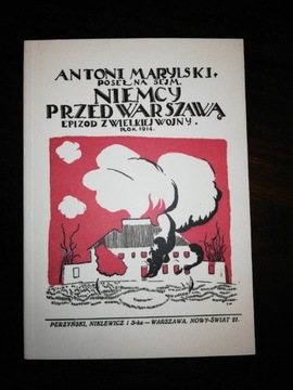 Marylski Niemcy przed Warszawą Epizod z Wielkie...