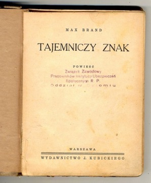 Tajemniczy znak - Max Brand 1936