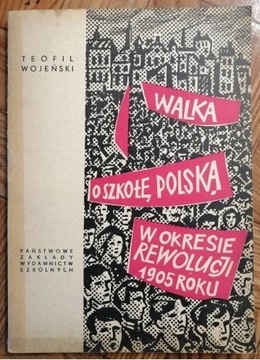 Walka o szkołę polską w okresie rewolucji 1905