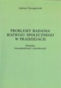 Problemy badania rozwoju społecznego w pradziejach