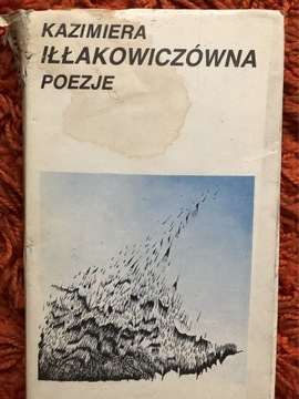 Kazimiera Iłłakowiczówna Poezje