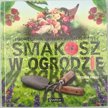 Smakosz w ogrodzie