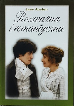 ROZWAŻNA I ROMANTYCZNA - Jane Austen