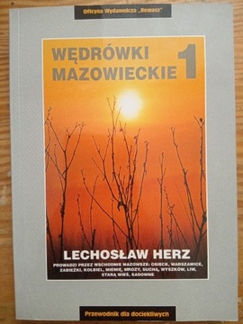 Wędrówki Mazowieckie 1 Lechosław HERZ Mazowsze