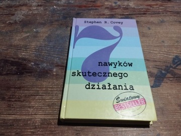 7 nawyków skutecznego działania  Covey