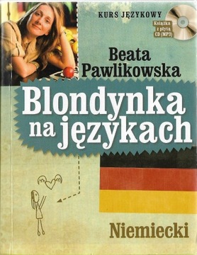 x Blondynka na językach Niemiecki + CD - B.Pawlikowska