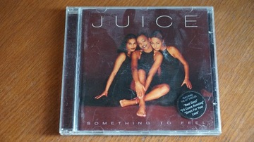 JUICE - SOMETHING TO FEEL CD