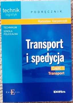 Transport i spedycja klasa 1 cz. 1 tech. logistyk