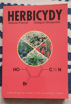 Herbicydy Grzegorz Skrzypczak, Tadeusz Praczyk