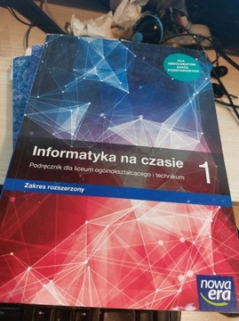 Informatyka na czasie, zakres rozszerzony, 1