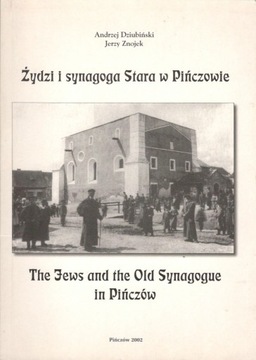 Żydzi i synagoga Stara w Pińczowie