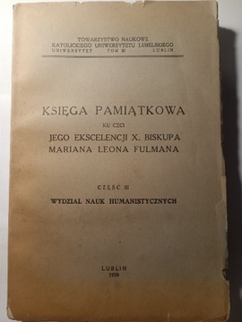 Księga pamiątkowa ku czci biskupa M.L. Fulmana