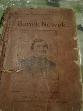 Bartek Nowak wpomnienia z powstania. 1863/1864