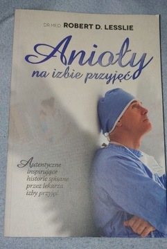 Anioły na izbie przyjęć R.D. Lesslie