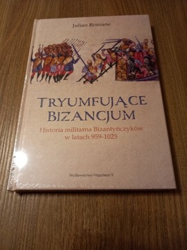 Julian Romane - Tryumfujące Bizancjum