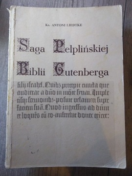 Saga Pelplińskiej Biblii Gutenberga - ks. Liedtke