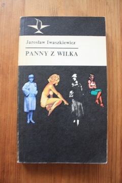 PANNY Z WILKA Jarosław Iwaszkiewicz 